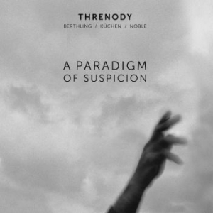 Threnody - A Paradigm Of Suspicion ryhmässä CD @ Bengans Skivbutik AB (3681350)