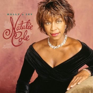 Natalie Cole - Holly & Ivy - 25Th Anniversary Ed. ryhmässä CD @ Bengans Skivbutik AB (3681551)