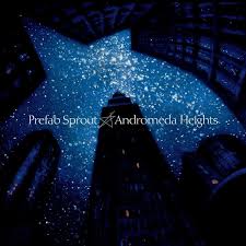 Prefab Sprout - Andromeda Heights ryhmässä ME SUOSITTELEMME / Joululahjavinkki: Vinyyli @ Bengans Skivbutik AB (3690836)