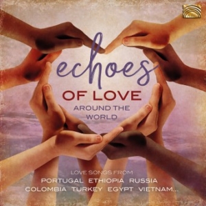 Various - Echoes Of Love Around The World ryhmässä CD @ Bengans Skivbutik AB (3690862)