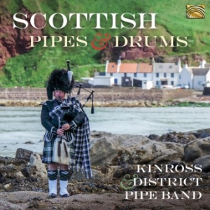 Kinross & District Pipe Band - Scottish Pipes And Drums ryhmässä CD @ Bengans Skivbutik AB (3690864)