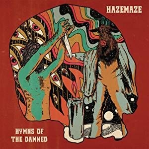 Hazemaze - Hymns Of The Damned ryhmässä ME SUOSITTELEMME / Årsbästalistor 2019 / Årsbästa 2019 Slavestate @ Bengans Skivbutik AB (3691740)