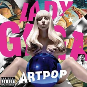 Lady Gaga - Artpop (New Explicit 2Lp) ryhmässä -Start Vinyl @ Bengans Skivbutik AB (3692516)