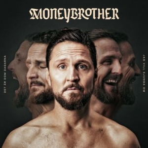 Moneybrother - Det Är Dom Dagarna Jag Vill.. ryhmässä Minishops / Moneybrother @ Bengans Skivbutik AB (3693746)