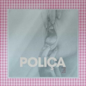 Polica - When We Stay Alive (Clear) ryhmässä VINYYLI @ Bengans Skivbutik AB (3694349)