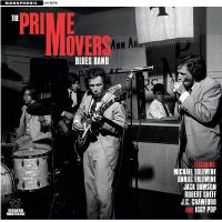 Prime Movers Blues Band The - The Prime Movers Blues Band ryhmässä CD @ Bengans Skivbutik AB (3694437)