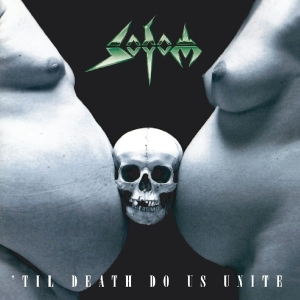 Sodom - Til Death Do Us Unite ryhmässä CD @ Bengans Skivbutik AB (3696931)