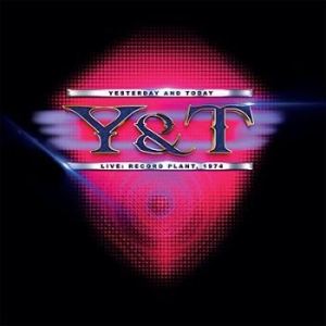 Y&T - Live: Record Plant, 1974 ryhmässä CD @ Bengans Skivbutik AB (3700798)