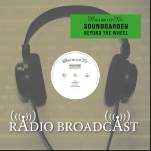 Soundgarden - Beyond The Wheel (Live 1990) ryhmässä Minishops / Soundgarden @ Bengans Skivbutik AB (3700810)