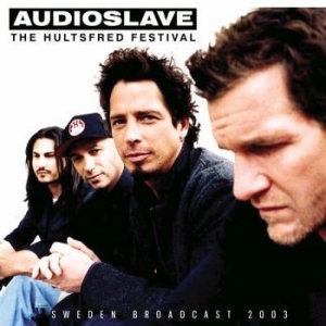 Audioslave - Hultsfred Festival The (Broadcast L ryhmässä CD @ Bengans Skivbutik AB (3700830)