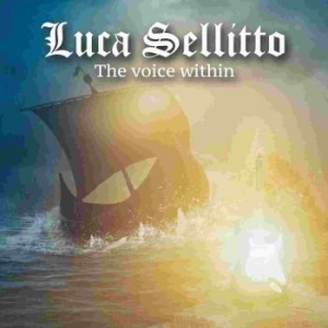 Sellitto Luca - Voice Within The ryhmässä CD @ Bengans Skivbutik AB (3700935)