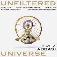 Abbasi Rez - Unfiltered Universe ryhmässä VINYYLI @ Bengans Skivbutik AB (3701182)