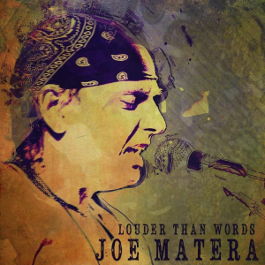 Joe Matera - Louder Than Words ryhmässä CD @ Bengans Skivbutik AB (3701777)