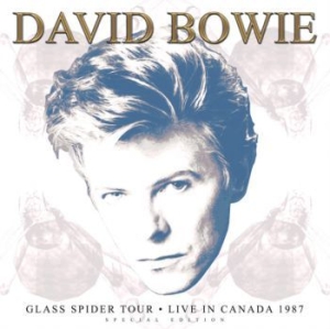 Bowie David - Glass Spider Tour-Live In Canada 87 ryhmässä VINYYLI @ Bengans Skivbutik AB (3703537)