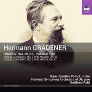 Grädener Hermann - Orchestral Music, Vol. 1: Violin Co ryhmässä CD @ Bengans Skivbutik AB (3703892)