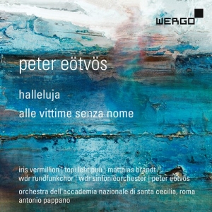 Eötvös Peter - Halleluja Alle Vittime Senza Nome ryhmässä ME SUOSITTELEMME / Joululahjavinkki: CD @ Bengans Skivbutik AB (3703894)