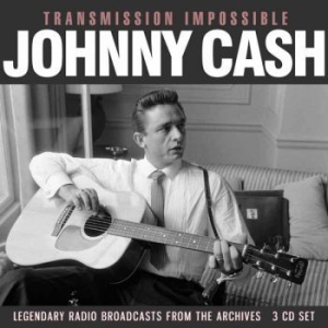 Cash Johnny - Transmission Impossible (3Cd) ryhmässä Minishops / Johnny Cash @ Bengans Skivbutik AB (3704399)