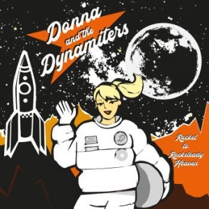 Donna And The Dynamiters - Rocket To Rocksteady Heaven ryhmässä VINYYLI @ Bengans Skivbutik AB (3704717)