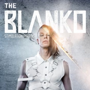 Blanko The - Stimulation Paradise ryhmässä CD @ Bengans Skivbutik AB (3704729)