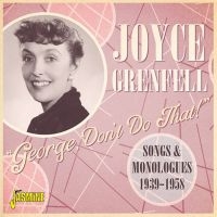 Grenfell Joyce - George, Don?T Do That! Songs And Mo ryhmässä CD @ Bengans Skivbutik AB (3704822)