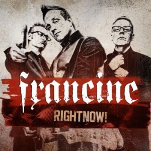 Francine - Rightnow! ryhmässä VINYYLI @ Bengans Skivbutik AB (3705789)