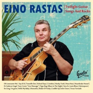 Eino Rastas - Twilight Guitar Songs And Rocks ryhmässä CD @ Bengans Skivbutik AB (3705836)