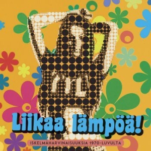 Various Artists - Liikaa Lämpöä! Iskelmäharvinaisuuks ryhmässä CD @ Bengans Skivbutik AB (3705857)