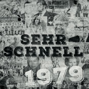 Sehr Schnell - 1979 ryhmässä VINYYLI @ Bengans Skivbutik AB (3708625)