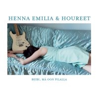 Henna Emilia & Houreet - Beibi, Mä Oon Pilalla ryhmässä VINYYLI @ Bengans Skivbutik AB (3708626)