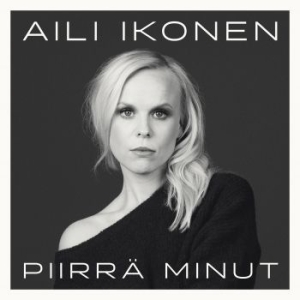 Aili Ikonen - Piirrä Minut ryhmässä VINYYLI @ Bengans Skivbutik AB (3708639)