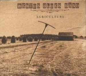 Wentus Blues Band - Agriculture ryhmässä CD @ Bengans Skivbutik AB (3709326)