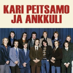 Kari Peitsamo Ja Ankkuli - Greatest Hits / Vallankumous ryhmässä CD @ Bengans Skivbutik AB (3709372)