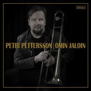 Petri Pettersson - Omin Jaloin ryhmässä CD @ Bengans Skivbutik AB (3709375)