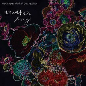 Anna-Mari Kähärä Orchestra - Another Song ryhmässä CD @ Bengans Skivbutik AB (3709400)