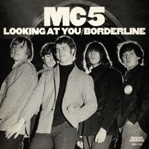 Mc5 - Looking At You / Borderline (White ryhmässä Minishops / Mc5 @ Bengans Skivbutik AB (3709462)