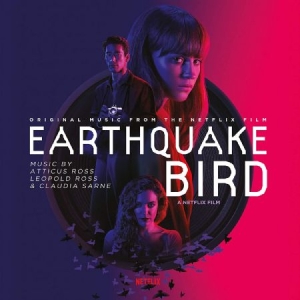 Atticus Ross Leopold Ross Claudia - Earthquake Bird (Original Music Fro ryhmässä VINYYLI @ Bengans Skivbutik AB (3709536)