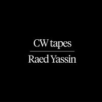 YASSIN RAED - CW TAPES ryhmässä VINYYLI @ Bengans Skivbutik AB (3709541)