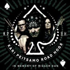 Kari Peitsamo Road Hogs - In Memory Of Rigger Dan ryhmässä CD @ Bengans Skivbutik AB (3712619)