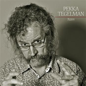 Pekka Tegelman - Näin ryhmässä CD @ Bengans Skivbutik AB (3712662)