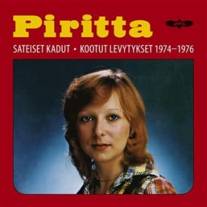 Piritta - Sateiset Kadut - Kootut Levytykset ryhmässä CD @ Bengans Skivbutik AB (3712663)