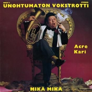 Acre Kari - Unohtumaton Vokstrotti ryhmässä CD @ Bengans Skivbutik AB (3712666)