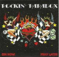 Rockin Paradox - Sin Now Pray Later/No Frutti Ma' Fa ryhmässä CD @ Bengans Skivbutik AB (3712694)