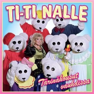 Ti-Ti Nalle - Tärinähousut Vauhdissa ryhmässä CD @ Bengans Skivbutik AB (3712710)