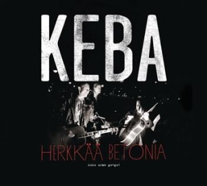 Keba - Herkkää Betonia - Koko Uran Go-Go ryhmässä CD @ Bengans Skivbutik AB (3712720)