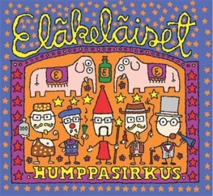 Eläkeläiset - Humppasirkus ryhmässä CD @ Bengans Skivbutik AB (3712731)