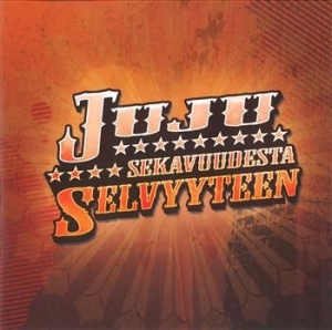 Juju - Sekavuudesta Selvyyteen ryhmässä CD @ Bengans Skivbutik AB (3712746)