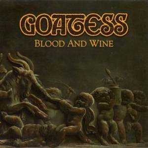 Goatess - Blood And Wine ryhmässä VINYYLI @ Bengans Skivbutik AB (3712789)