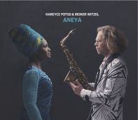 Fotso Kareyce & Reiner Witzel - Aneya ryhmässä CD @ Bengans Skivbutik AB (3713491)