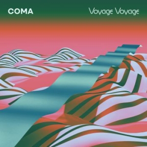 Coma - Voyage Voyage ryhmässä VINYYLI @ Bengans Skivbutik AB (3717300)