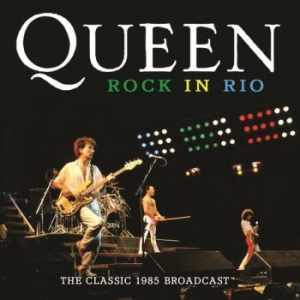 Queen - Rock In Rio (Live Broadcast 1985) ryhmässä CD @ Bengans Skivbutik AB (3717325)